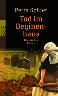 Bild vom Artikel Tod im Beginenhaus / Adelina Burka Bd. 1 vom Autor Petra Schier