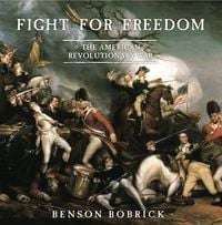 Produktbild: Fight for Freedom: The American Revolutionary War