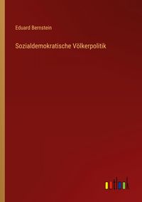 Produktbild: Sozialdemokratische V&ouml;lkerpolitik