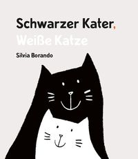 Bild vom Artikel Schwarzer Kater, Weiße Katze vom Autor Silvia Borando