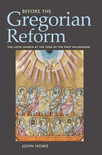 Produktbild: Howe, J: Before the Gregorian Reform
