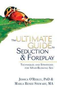 Produktbild: The Ultimate Guide to Seduction & Foreplay