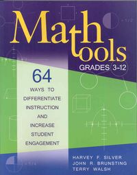 Produktbild: Math Tools, Grades 3-12: 64 Ways to Differentiate Instruction and Increase Student Engagement