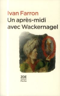 Produktbild: Un apr&egrave;s-midi avec Wackernagel
