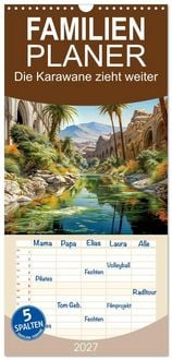 Produktbild: Familienplaner 2027 - Die Karawane zieht weiter mit 5 Spalten (Wandkalender, 21 x 45 cm) CALVENDO
