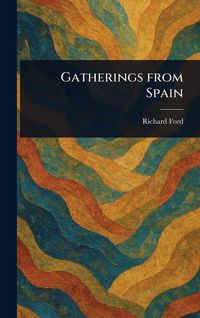 Produktbild: Gatherings From Spain