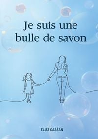 Produktbild: Je suis une bulle de savon