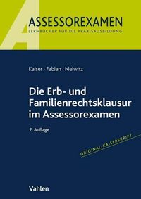 Bild vom Artikel Die Erb- und Familienrechtsklausur im Assessorexamen vom Autor Jan Kaiser