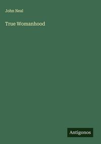 Produktbild: True Womanhood