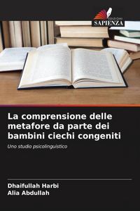 Produktbild: La comprensione delle metafore da parte dei bambini ciechi congeniti