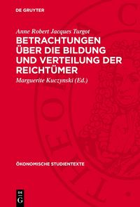 Produktbild: Betrachtungen &uuml;ber die Bildung und Verteilung der Reicht&uuml;mer