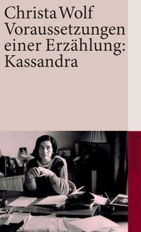 Produktbild: Voraussetzungen einer Erz&auml;hlung: Kassandra