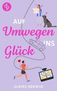Produktbild: Auf Umwegen ins Gl&uuml;ck