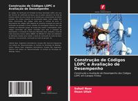 Produktbild: Constru&ccedil;&atilde;o de C&oacute;digos LDPC e Avalia&ccedil;&atilde;o de Desempenho