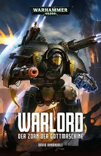 Produktbild: Warlord: Der Zorn der Gottmaschine