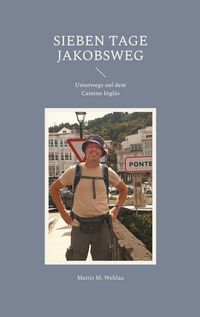 Produktbild: Sieben Tage Jakobsweg
