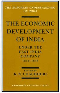Produktbild: The Economic Development of India Under the East India Company 1814 58