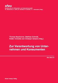 Produktbild: Zur Verantwortung von Unternehmen und Konsumenten