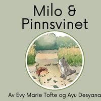 Produktbild: Milo og pinnsvinet