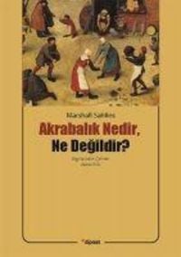 Produktbild: Akrabalik Nedir, Ne Degildir