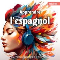 Produktbild: Cours de langues pour d&eacute;butants, Apprendre l'espagnol