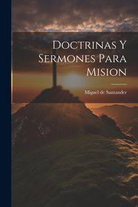 Produktbild: Doctrinas Y Sermones Para Mision
