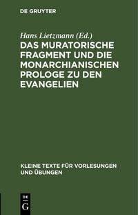 Produktbild: Das muratorische Fragment und die monarchianischen Prologe zu den Evangelien