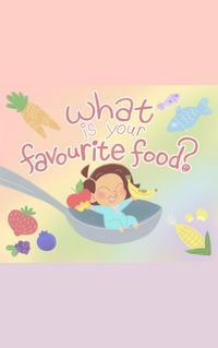 Produktbild: What is Your Favourite Food?