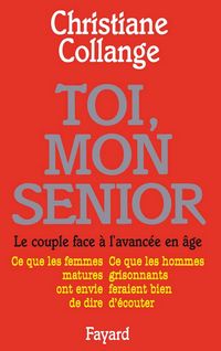 Produktbild: Toi, mon senior