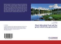 Produktbild: Plant Microbial Fuel cell for green electricity generation