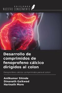 Produktbild: Desarrollo de comprimidos de fenoprofeno c&aacute;lcico dirigidos al colon