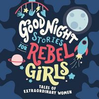 Produktbild: Good Night Stories for Rebel Girls