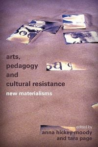 Produktbild: Arts, Pedagogy and Cultural Resistance