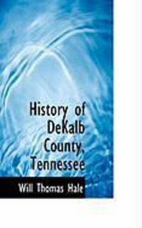 Produktbild: History of Dekalb County, Tennessee