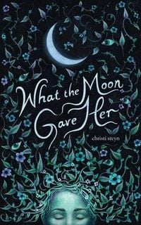 Produktbild: What the Moon Gave Her