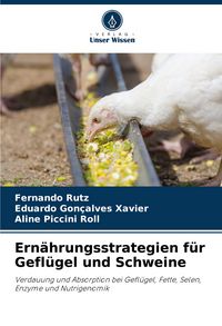 Produktbild: Ern&auml;hrungsstrategien f&uuml;r Gefl&uuml;gel und Schweine