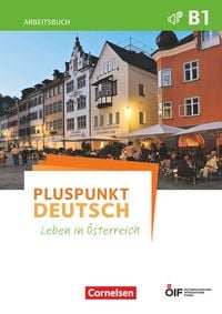 Produktbild: Pluspunkt Deutsch - Leben in &Ouml;sterreich - B1