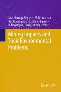 Produktbild: Mining Impacts and their Environmental Problems