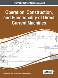 Produktbild: Operation, Construction, and Functionality of Direct Current Machines