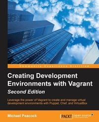 Produktbild: Creating Development Environments with Vagrant - Second Edition