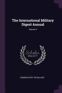 Produktbild: The International Military Digest Annual; Volume 4