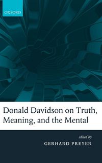 Produktbild: Donald Davidson on Truth, Meaning, and the Mental