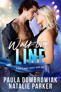 Produktbild: Walk the Line: A new adult, forced proximity, rockstar romance
