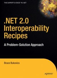 Produktbild: .NET 2.0 Interoperability Recipes