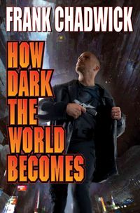 Produktbild: How Dark the World Becomes