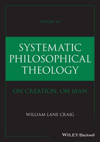 Produktbild: Systematic Philosophical Theology: Volume III
