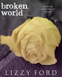 Produktbild: Broken World (#2, Broken Beauty Novellas)