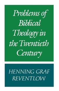 Produktbild: Problems of Biblical Theology in the Twentieth Century