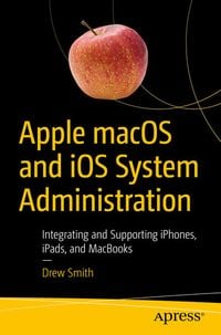 Produktbild: Apple macOS and iOS System Administration