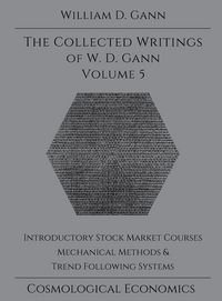 Produktbild: Collected Writings of W.D. Gann - Volume 5